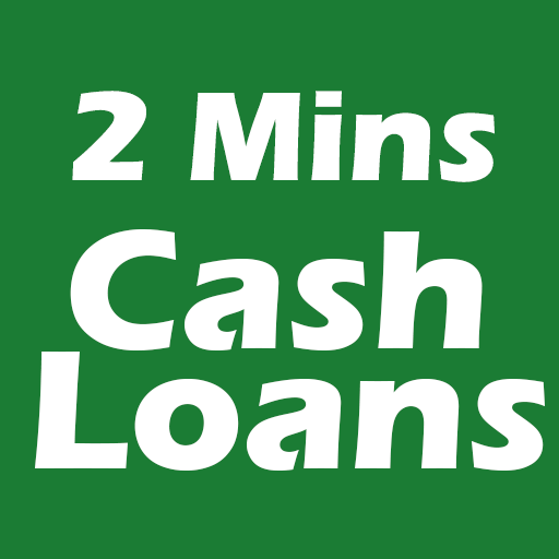 Cash Loan 2 minutes विंडोज़ पर डाउनलोड करें