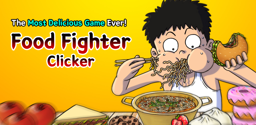 Food Fighter Clicker | Mukbang