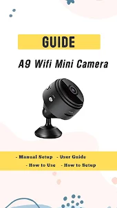 A9 Wifi Mini camera app guide