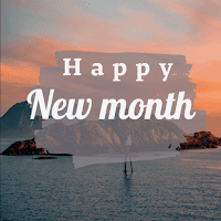 Happy New Month Wishes :Quotes
