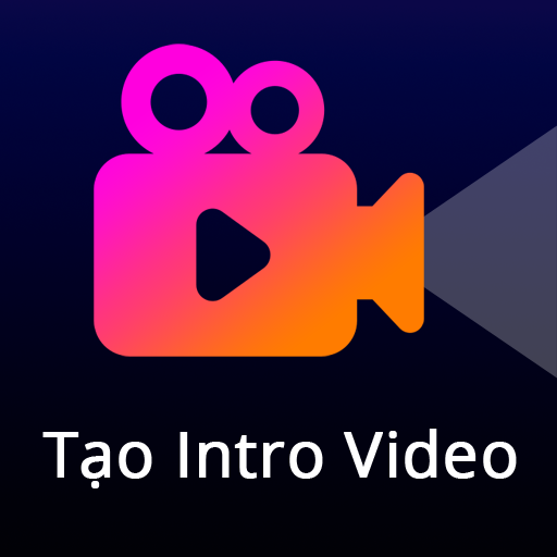 Tải Intro Maker - Tạo Intro Video App Trên Pc Với Giả Lập - Ldplayer