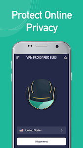 VPN Proxy Pro Plus - Safer VPN