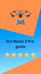 DJI Mavic 3 Pro guide
