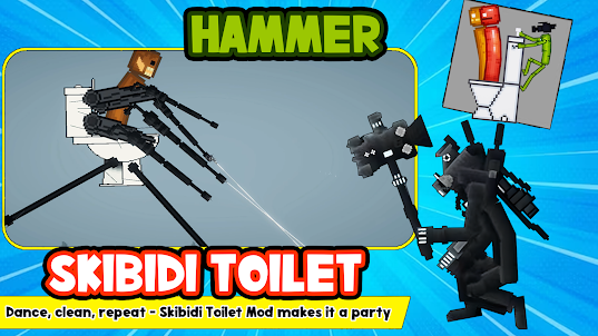 Mod de toalete Hammer Skibidi