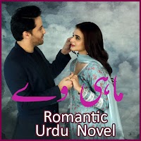 Maahi Vay - Romantic Urdu Novel