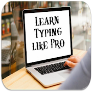 Learn Typing like pro