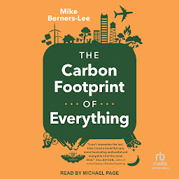 Icon image The Carbon Footprint of Everything