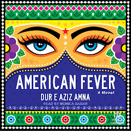 Obraz ikony: American Fever: A Novel
