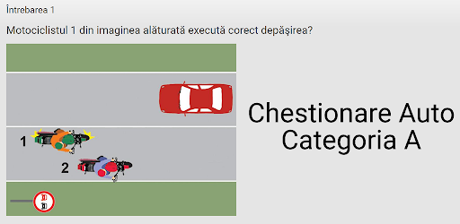 Chestionare Auto - Categoria A