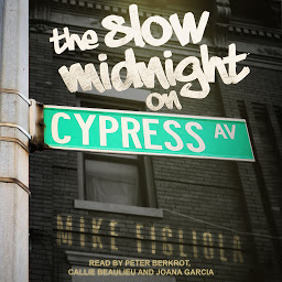 Obraz ikony: The Slow Midnight on Cypress Avenue