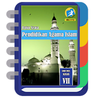 Buku Pendidikan Agama Islam Kelas VII untuk Siswa