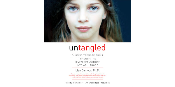 Untangled: Guiding Teenage Girls Through the Seven Transitions into  Adulthood by Lisa Damour, Ph.D. - Audiobooks on Google Play