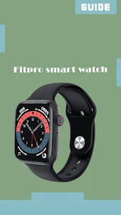 Fitpro smart watch instruction