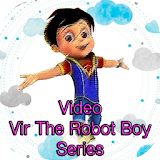 Video Vir The Robot Boy Series icon