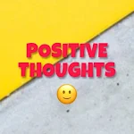 Cover Image of Download Positive Life thoughts  APK