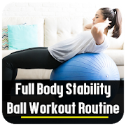 25 Minutes Stability Ball Workout Routine