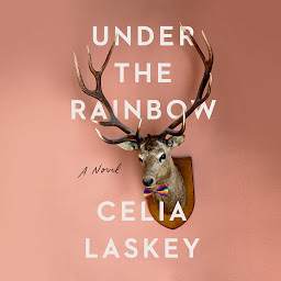 Icon image Under the Rainbow: A Novel
