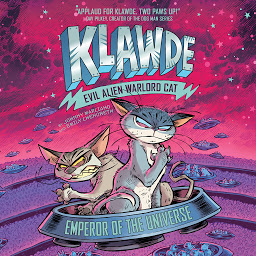 Image de l'icône Klawde: Evil Alien Warlord Cat: Emperor of the Universe #5