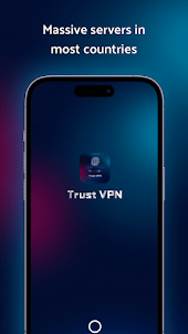 Trust VPN: Fast Secure VPN