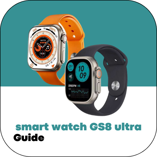 Smart Watch GS8 Ultra Guide