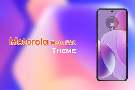 Theme of Motorola Moto E32