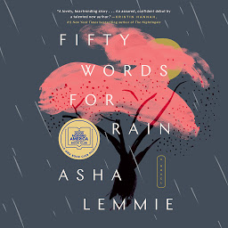 Зображення значка Fifty Words for Rain: A GMA Book Club Pick (A Novel)