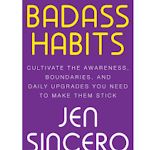 Cover Image of 下载 Badass Habits by Jen Sincero 6.5 APK