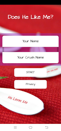 Android application Does He Like Me ? screenshort