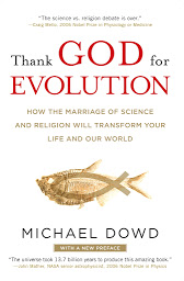 Icon image Thank God for Evolution: How the Marriage of Science and Religion Will Transform Your Life and Our World