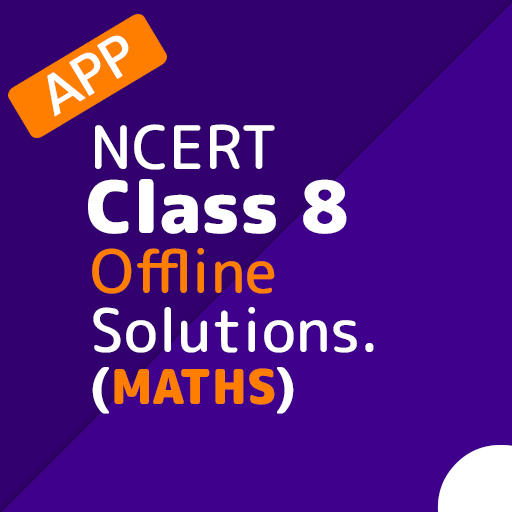 Class 8 NCERT Maths Solutions (Offline) Laai af op Windows