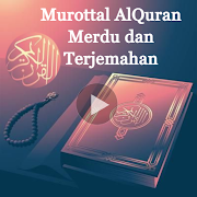 Murottal AlQuran Merdu dan Terjemahan