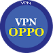 VPN OPPO - Androidアプリ