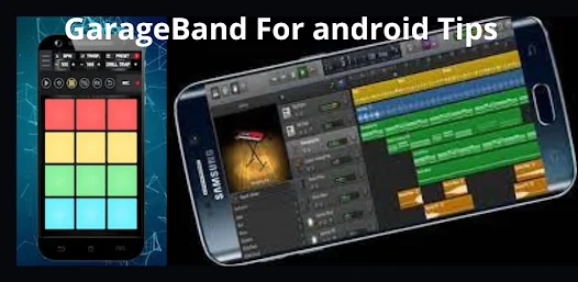 Garage Band For Android Tips - Apps On Google Play