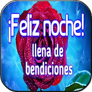 Feliz Noche Bendiciones