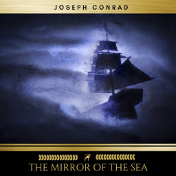 Icon image The Mirror of the Sea