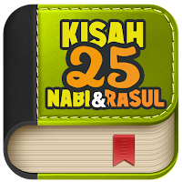 Kisah 25 Nabi dan Rasul