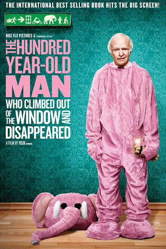 The 100 Year Old Man Who Climbed Out of the Window