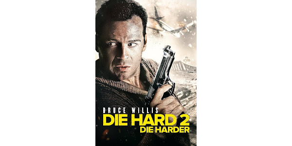 Die Hard 2 Die Harder Movies on Google Play