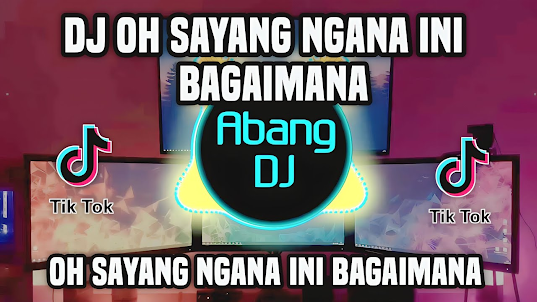 DJ Oh Sayang Ngana ini Remix