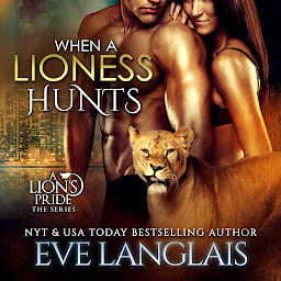 Icon image When a Lioness Hunts