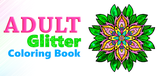 Download Adult Glitter Coloring Book Sparkly Painting Art Apps On Google Play
