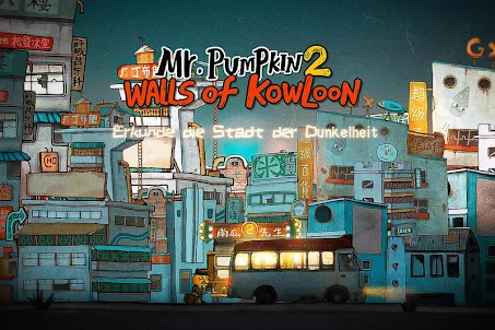 Mr Pumpkin 2: Walls of Kowloon