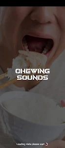chewing sounds