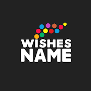 Top 39 Tools Apps Like NameWishes.com - Name and Photo Wishes - Best Alternatives
