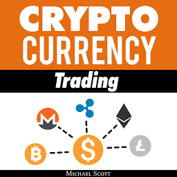 「Cryptocurrency Trading: Techniques The Work And Make You Money For Trading Any Crypto From Bitcoin And Ethereum To Altcoins」のアイコン画像