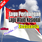 Lagu Wajib Nasional Perjuangan Indonesia