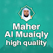 Maher Al Muaiqly high quality - Androidアプリ