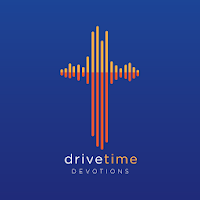 Drivetime Devotions