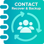 Cover Image of Скачать Recover All Deleted Contact & Sync 1.7 APK