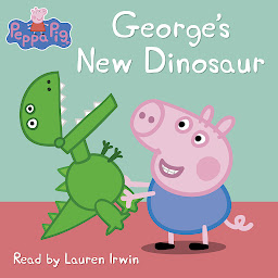 Symbolbild für George's New Dinosaur (Peppa Pig)